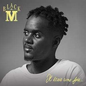 Album Black M: Il Était Une Fois...