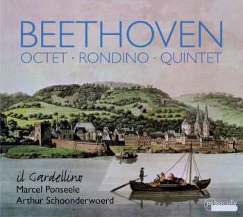 Album Il Gardellino: Beethoven: Octet - Rondino  -Quintet