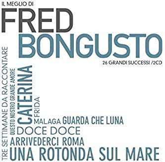 Album Fred Bongusto: Il Meglio Di Fred Bongusto