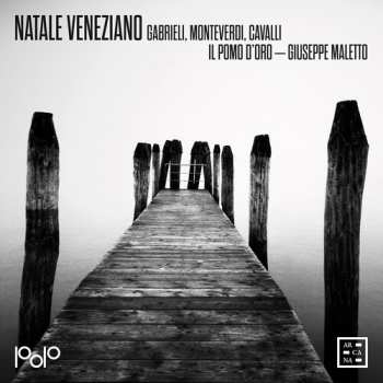 Album Il Pomo d'Oro: Natale Veneziano