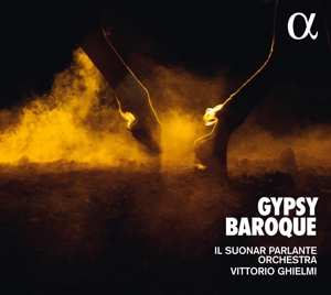 Il Suonar Parlante Orchestra: Gypsy Baroque
