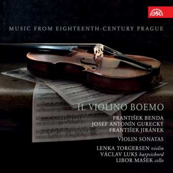 Album Lenka Torgersen: Il Violino Boemo. Hudba Prahy 18. sto