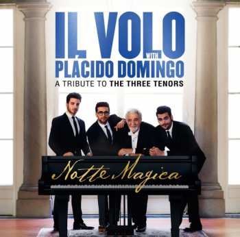 Album Il Volo: Notte Magica - A Tribute To The Three Tenors