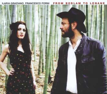CD Ilaria Graziano & Francesco Forni: From Bedlam To Lenane 541038