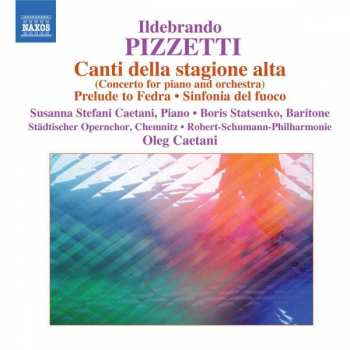 Album Ildebrando Pizzetti: Canti Della Stagione Alta