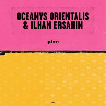 Album Ilhan Ersahin: Pire/mesta