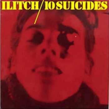 Album Ilitch: 10 Suicides