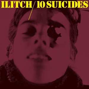 LP Ilitch: 10 Suicides 409414