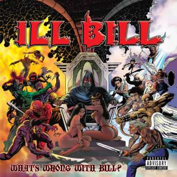 2LP Ill Bill: What's Wrong With Bill?