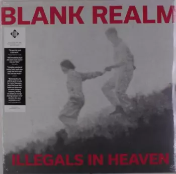 Blank Realm: Illegals In Heaven