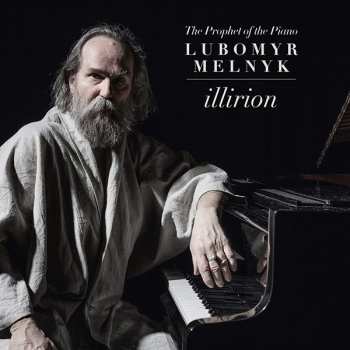 Album Lubomyr Melnyk: Illirion