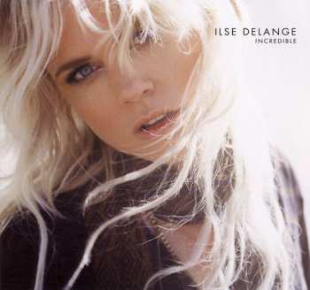 Album Ilse DeLange: Incredible