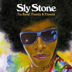 Album Sly Stone: I'm Back! Family & Friends
