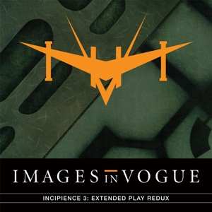Album Images In Vogue: Incipience 3: Extended Play Redux