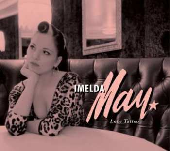 Album Imelda May: Love Tattoo