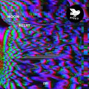 Album Moon Relay: IMI