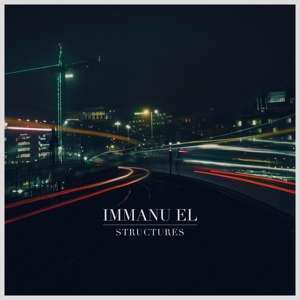 Album Immanu El: Structures