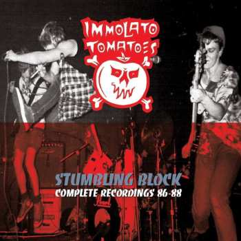 Album Immolato Tomatoes: Stumbling Block: Complete Recordings ’86 -‘88