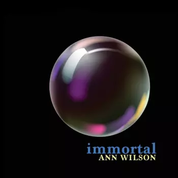 Ann Wilson: Immortal