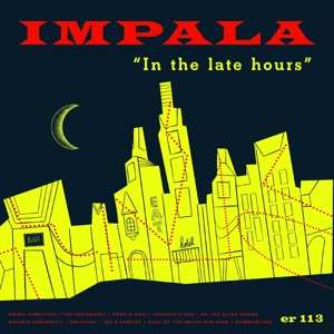 Album Impala: In The Late Hours