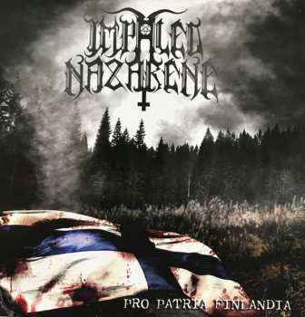 CD Impaled Nazarene: Pro Patria Finlandia 256218