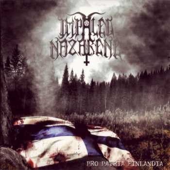 Album Impaled Nazarene: Pro Patria Finlandia