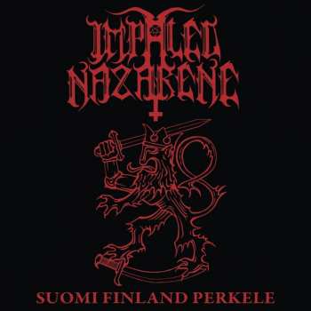 Album Impaled Nazarene: Suomi Finland Perkele