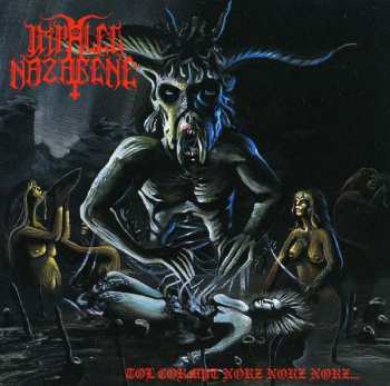 Album Impaled Nazarene: Tol Cormpt Norz Norz Norz...