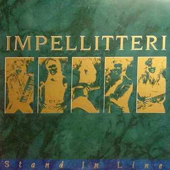 Album Impellitteri: Stand In Line