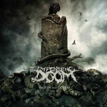 Impending Doom: The Sin And Doom Vol. II