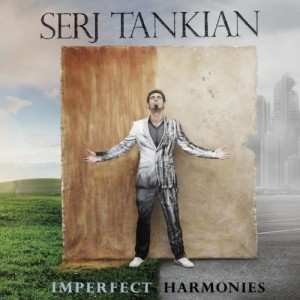 Album Serj Tankian: Imperfect Harmonies