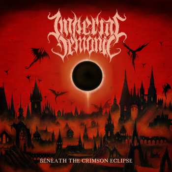 CD Imperial Demonic: Beneath The Crimson Eclipse LTD | DIGI 454765