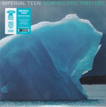 LP Imperial Teen: Now We Are Timeless LTD | CLR 333757