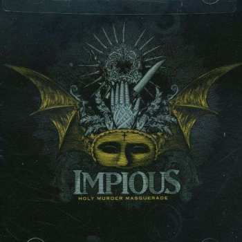 Album Impious: Holy Murder Masquerade