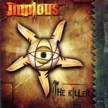 Album Impious: The Killer