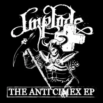 Implode: The Anti Cimex EP