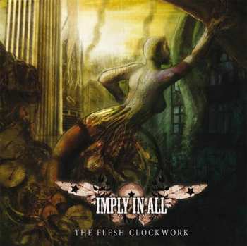Album Imply In All: The Flesh Clockwork