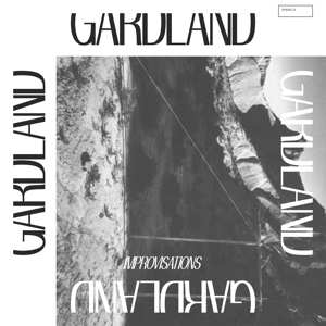 Album Gardland: Improvisations