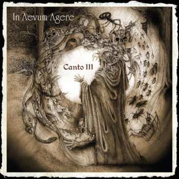 Album In Aevum Agere: Canto III