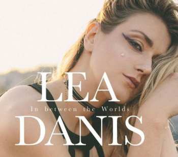 Album Danis Lea: In Between the Worlds