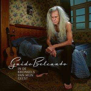 Album Guido Belcanto: In De Kronkels Van Mijn Geest