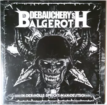 Balgeroth: In Der Hölle Spricht Man Deutsch