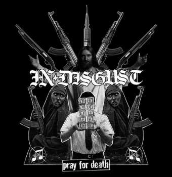 LP In Disgust: Pray For Death / Visions Of Your Own Death 43759