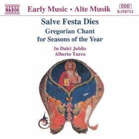 Album In Dulci Jubilo: Salve Festa Dies. Gregorian Chant For Seasons Of The Year (Female Voices)