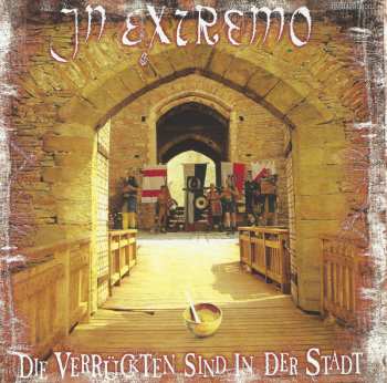 CD In Extremo: Die Verrückten Sind In Der Stadt 126439