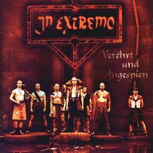 CD In Extremo: Verehrt Und Angespien 38625