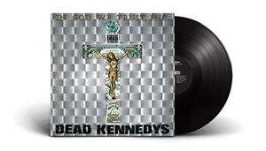 LP Dead Kennedys: In God We Trust, Inc. 410786