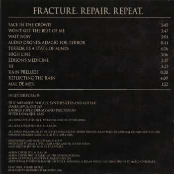 CD In Letter Form: Fracture. Repair. Repeat 517653