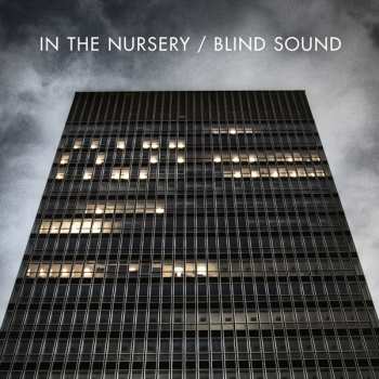 Album In The Nursery: Blind Sound