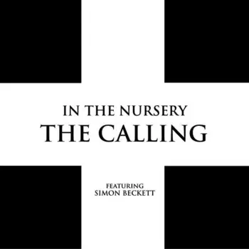 In The Nursery: The Calling